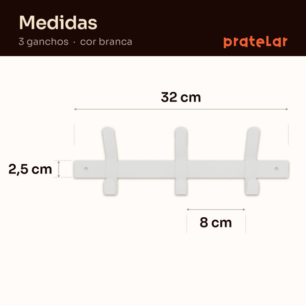 Medidas do cabideiro 3 ganchos: 32 cm de largura, 2,5 cm de altura, 8 cm entre ganchos #branco