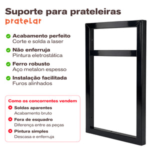 Suporte para prateleira Pratelar com corte e solda a laser