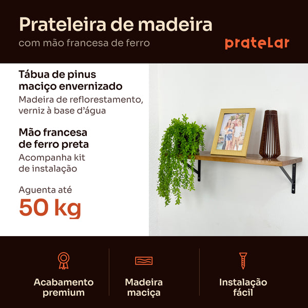 Prateleira de madeira maciça com mão francesa preta, benefícios e carga de 50 kg, Pratelar #preto